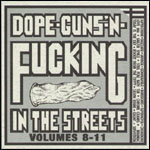 Dope Guns and Fucking 8-11